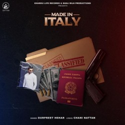 Made-In-Italy Gurpreet Hehar mp3 song lyrics